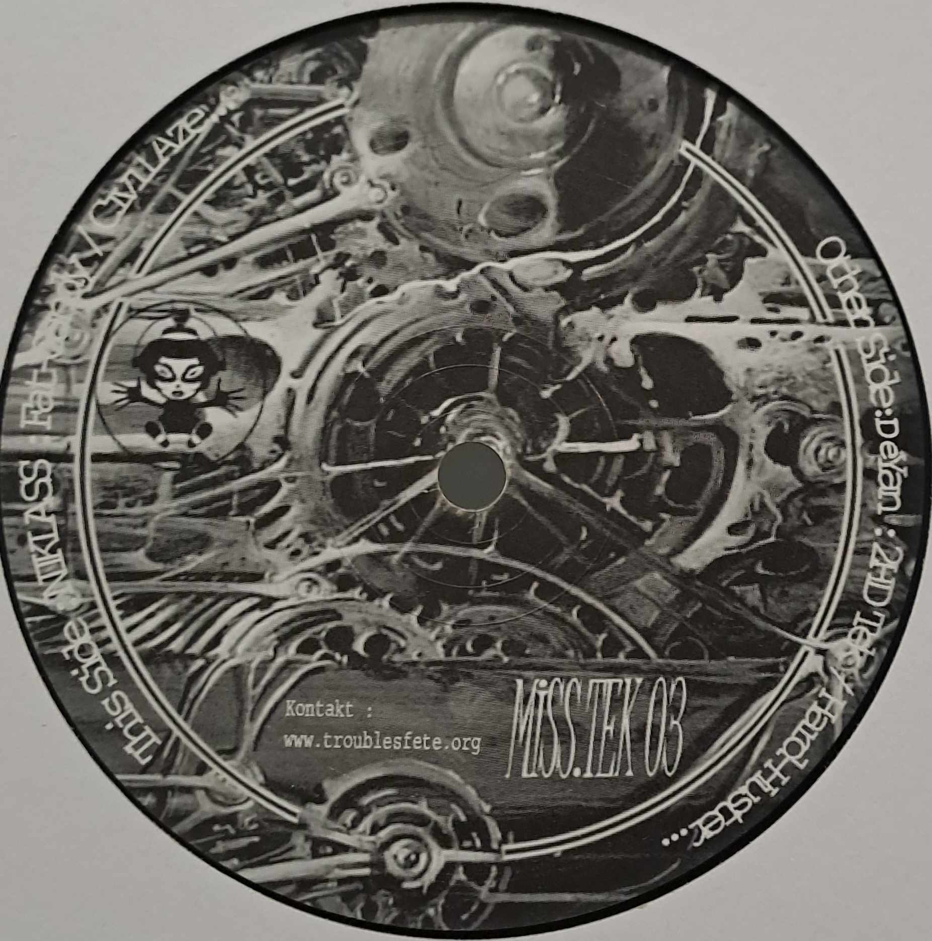 Troubles Fete 004 (Miss Tek 03) - vinyle freetekno